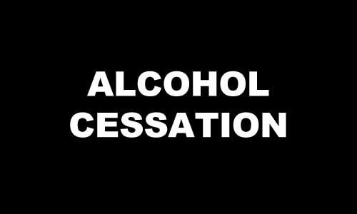 ALCOHOL CESSATION