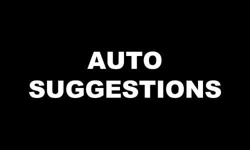 AUTO SUGGESTIONS