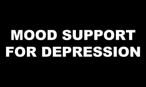 MOOD SUPPORT FOR DEPRESSION